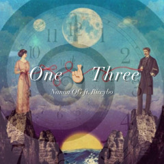 One 🤞🏼 Three ~ Nanna OG ft. Riccybo (Øriginal)