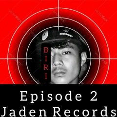 DISS TO BIRI EPISODE 2 | JADEN RECORDS