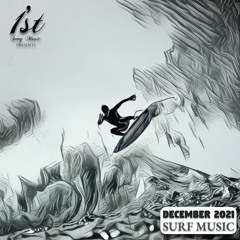 1st Song Music - Surf Music | December 2021
