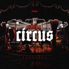 BROHUG - Circus (BROHOUSE)