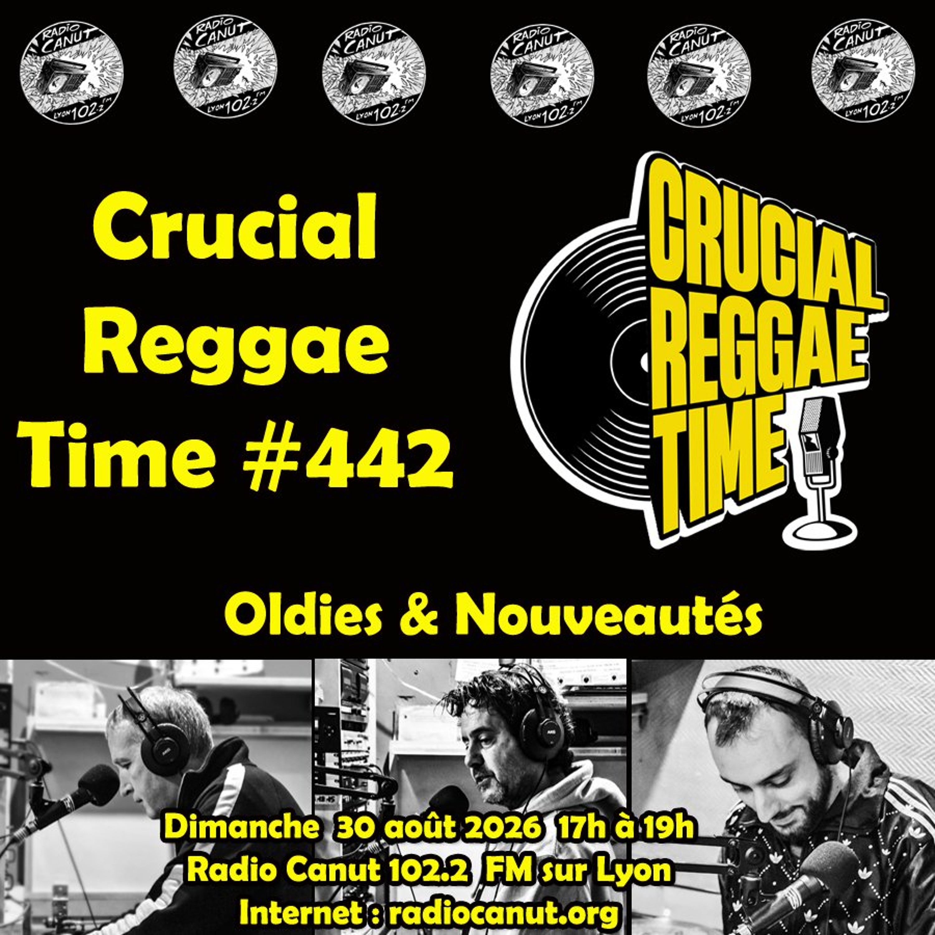 Crucial Reggae Time #442 2h Oldies & Nouveautés 30082026