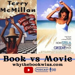 How Stella Got Her Groove Back Book vs Movie
