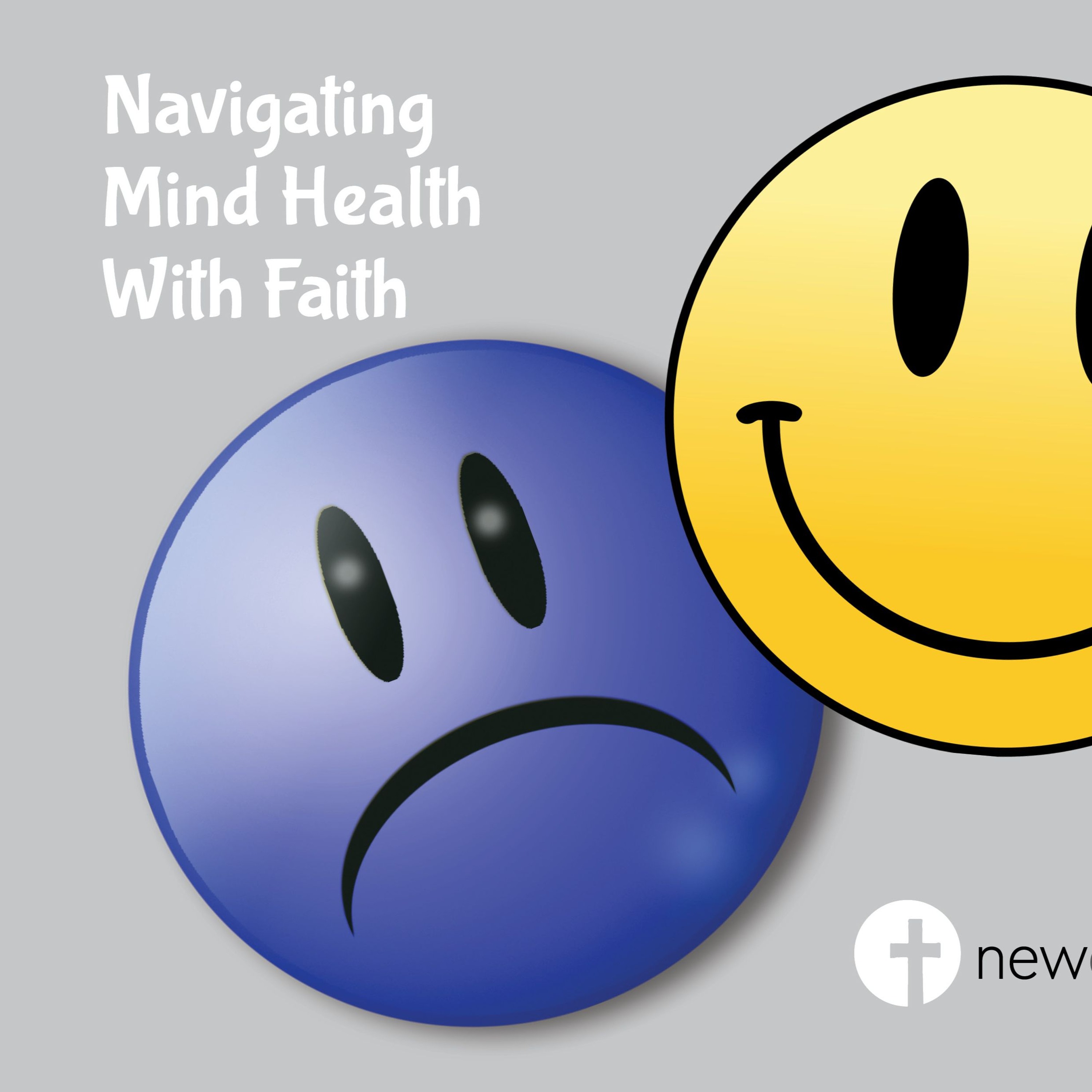 Sunday 2024.09.08 Navigating Mind Health with Faith episode artwork