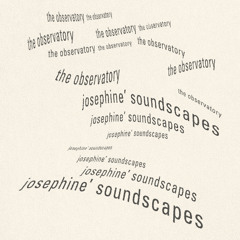 The Observatory - Josephine' Soundscapes at Springkell, 2025
