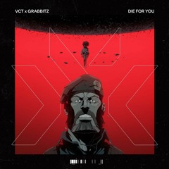VALORANT ft. Grabbitz - Die For You
