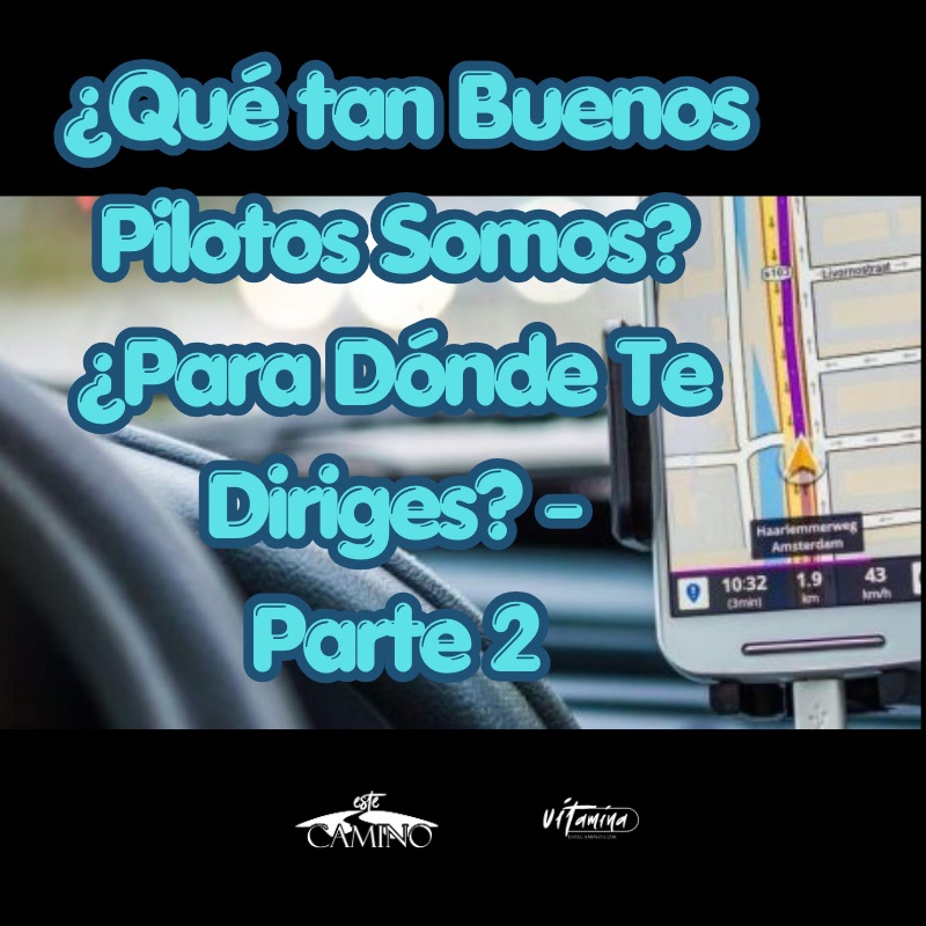 ¿Para Dónde Te Diriges? - 2de2 ¿Qué tan Buenos Pilotos Somos?, Tony episode artwork