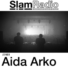 #SlamRadio - 461 - Aida Arko