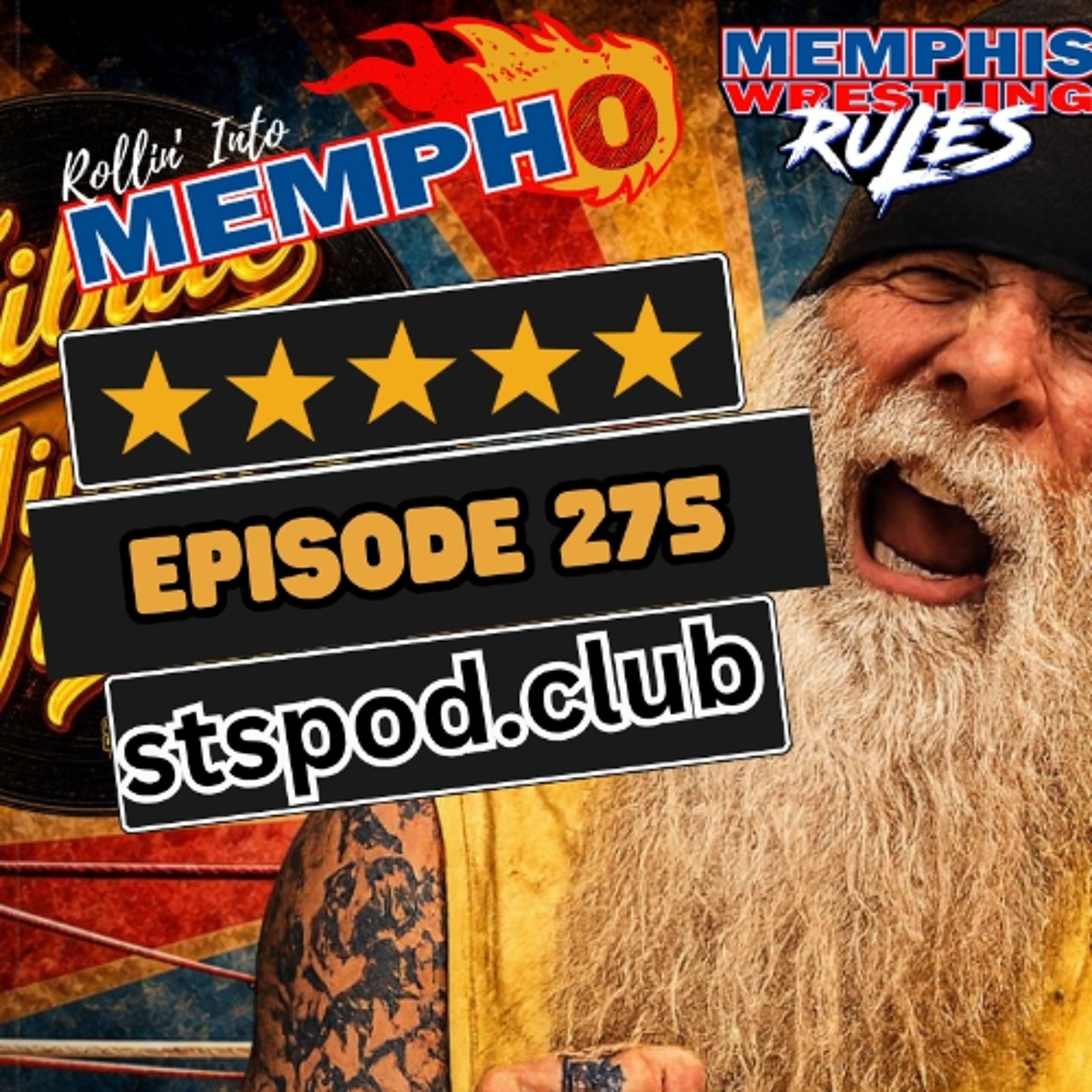 "Rollin' Into Mempho" E: 275, Episode 1073 episode artwork