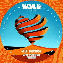 Stef Davidse - Love Yourself Anthem
