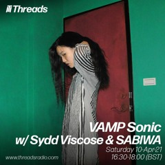 VAMP Sonic w/ SABIWA - 10-Apr-21