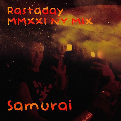 SAYONARA 2020!!!(mix for Rastaday)(RE_upload)