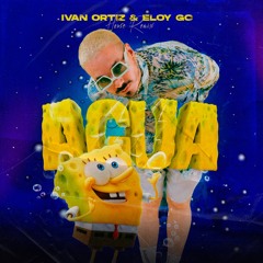 J.Balvin & Tainy - Agua (Ivan Ortiz & Eloy Gc Remix)