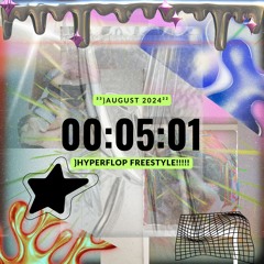 HYPERFLOP FREESTYLE²²²! ProD. starw3y