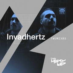 TWU Agency Podcast 003 - Invadhertz