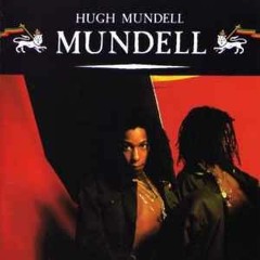 Hugh Mundell- Mundell Album Showcase