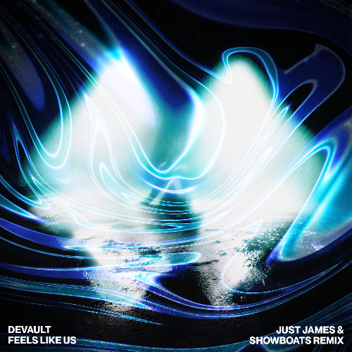 Devault - Feels Like Us (JUST JAMES & Showboats Remix)