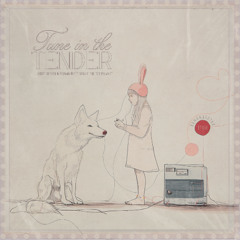 [03] Tune in the Tender • Jazzy DUBsutra