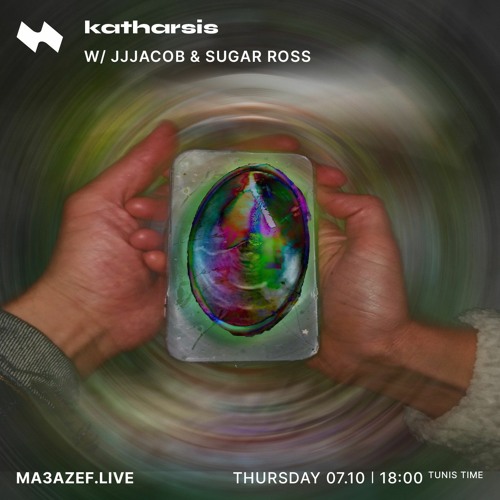 katharsis with jjjacob & Sugar Ross on Ma3azef.live (October 7th) .mp3