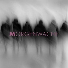 Morgenwache