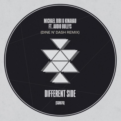 Michael Bibi - Different Side (Dine N' Dash Remix)