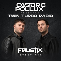 Twin Turbo Radio Ep. 63 (Faustix Guest Mix)