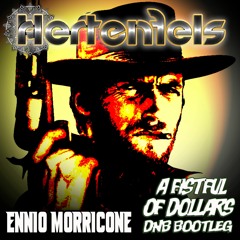 Ennio Morricone - A Fistful Of Dollars (Hertenfels DNB Bootleg)