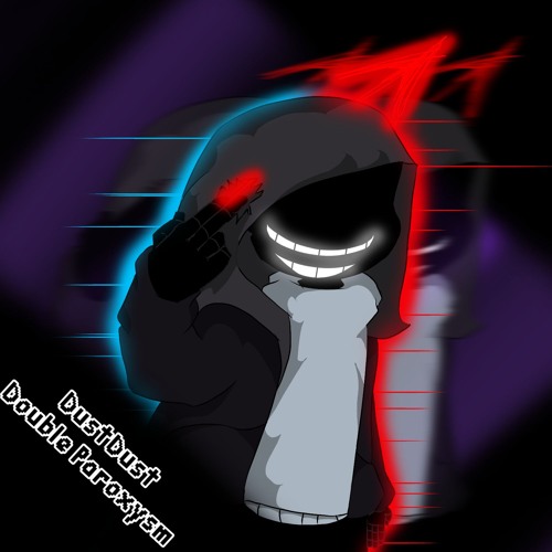 Double Paroxysm (Cover) - Racist Dust!Dust Sans