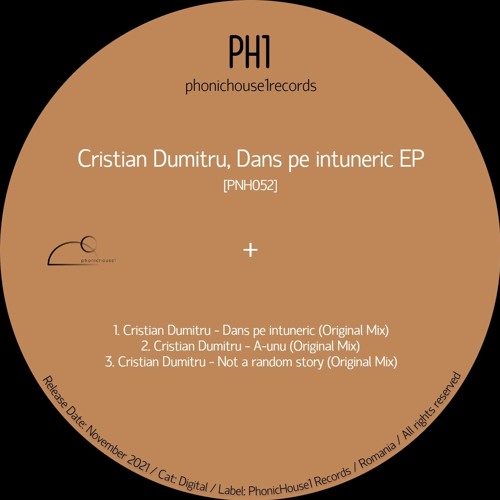 Cristian Dumitru - A - Unu [PNH052] (PREMIERE)