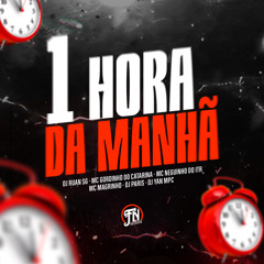 1 HORA  NOS FODE ATE DE MANHÃ  MC'S GORDINHO,NEGUINHO ITR E MAGRINHO ( DJ'S RUAN SG,PARIS E YAN MPC