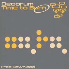 Decorum - Time To Burn