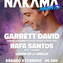 NAKAMA-NIGHTS @ Marula Café with Garrett David & Rafa Santos - 8/2/20