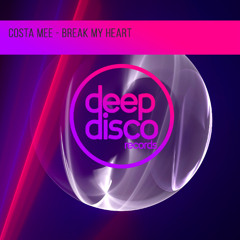 Costa Mee - Break My Heart