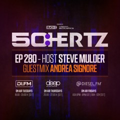 50:HERTZ #280 - Host STEVE MULDER / Guest ANDREA SIGNORE (DI.FM / Diesel FM / Deep Radio)