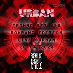 Techno Set #56 (Schranz Edition) Live @Urban 20.04.2024