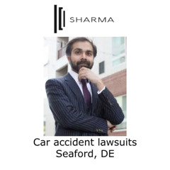 Car accident lawsuits Seaford, DE