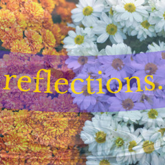 reflections.