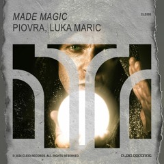PIOVRA, LUKA MARIC - Made Magic (radio edit)