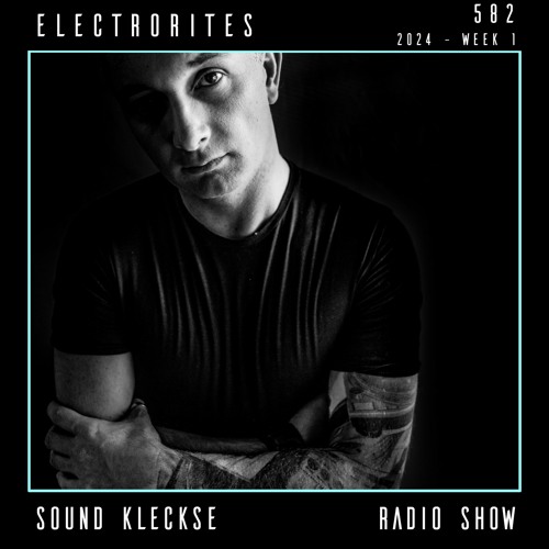 Sound Kleckse Radio Show 0582 - Electrorites - 2024 week 1