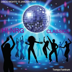 Disco Nights 13 HI-NRG Classic Mix Set January 2024