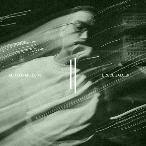 Zeitlos Mix_15 || Bruce Zalcer