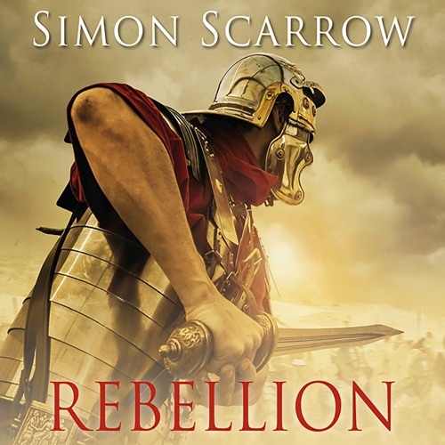 Stream Rebellion by Simon Scarrow from Ulverscroft