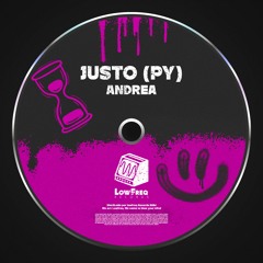 Justo (Py) - Andrea (Extended Mix)