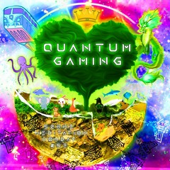 Quantum Gaming (528Hz MM#53)
