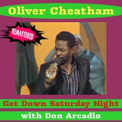 Don Arcadio, Oliver Cheatham - Get Down Saturday Night
