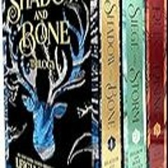 Get FREE B.o.o.k The Shadow and Bone Trilogy Boxed Set: Shadow and Bone, Siege and Storm, Ruin and
