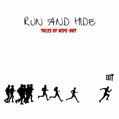 Run And Hide