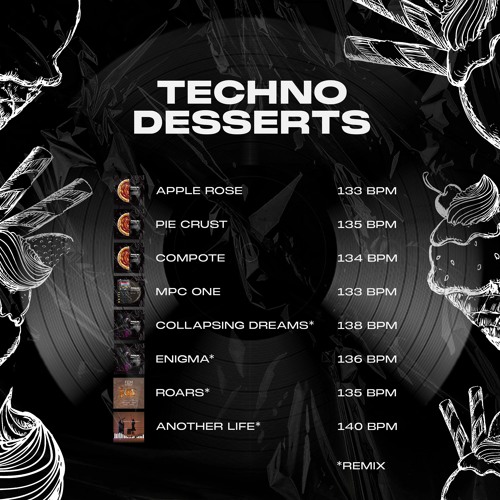 TECHNO DESSERTS