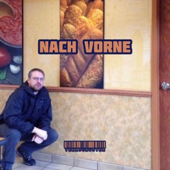 NACH VORNE