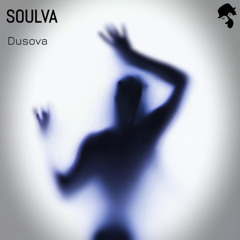 Soulva - Dusova (Original Mix)