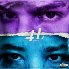 4L (feat. SyxthWxve)
